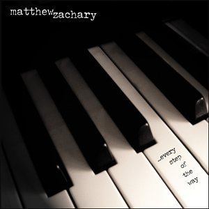Matthew Zachary/Every Step Of The Way