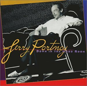 Jerry Portnoy/Down In The Mood Room