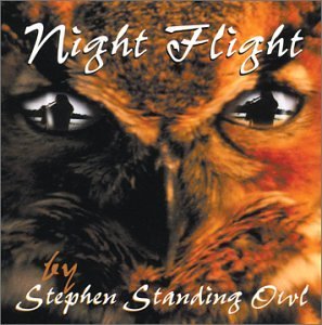 Stephen Standing Owl/Night Flight