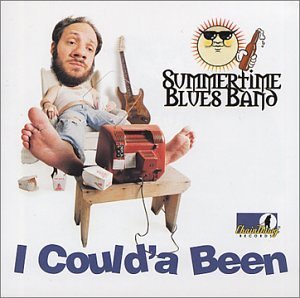 Summertime Blues Band/I Coulda Been