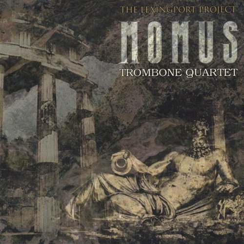 Momus Trombone Quartet/Lexingport Project