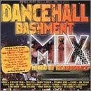 Dancehall Bashment/Vol. 1-Dancehall Bashment@Dancehall Bashment