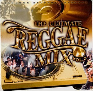 Ultimate Reggae Mix Vol. 2 Ultimate Reggae Mix Sizzla Nooks Washington Ultimate Reggae Mix 