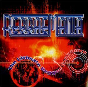 Reggae Mania Vol. 1 Reggae Mania Capleton Beenie Man Lexxus Reggae Mania 