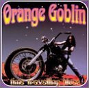Orange Goblin/Time Travelling Blues