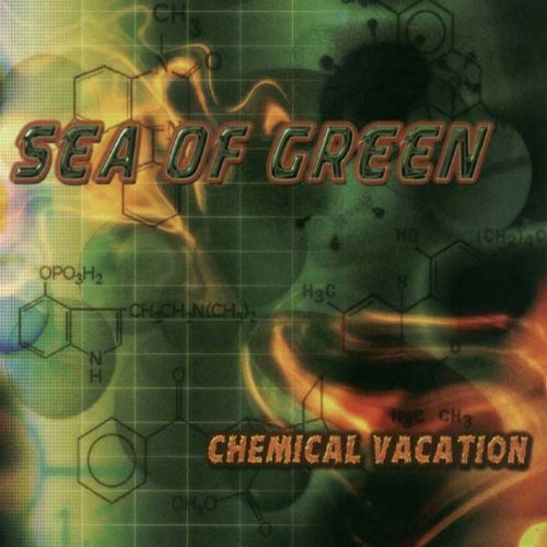 Sea Of Green Chemical Vacation 