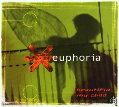 Euphoria/Beautiful My Child