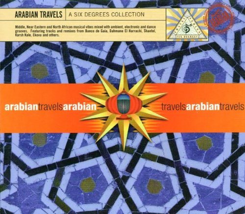 Arabian Travels/Vol. 1-Arabian Travels@Banco De Gaia/Shantel/Kale@Arabian Travels