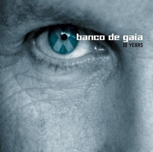Banco De Gaia 10 Years 2 CD Set 