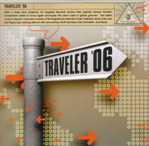 Six Degrees Collection/Traveler '06