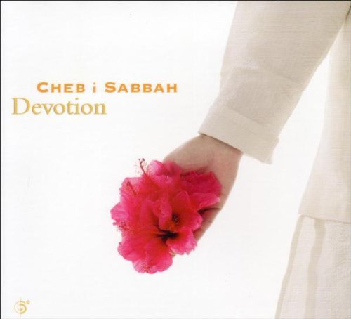 Dj Cheb I Sabbah/Devotion