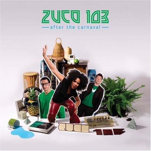 Zuco 103/After The Carnaval