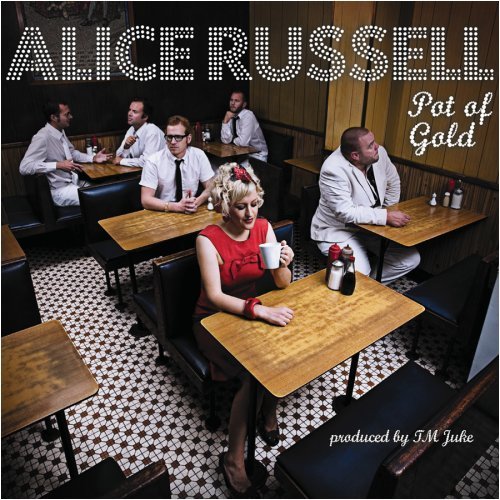 Alice Russell/Pot Of Gold