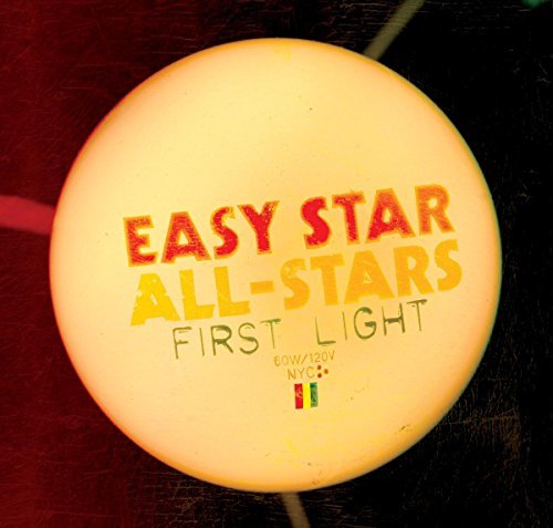 Easy Star All-Stars/First Light