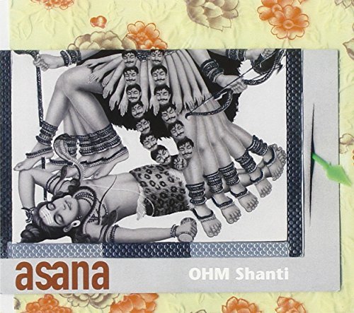 Asana 4 : Ohm Shanti/Asana 4 : Ohm Shanti
