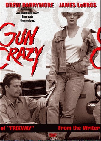 Gun Crazy/Barrymore/Legros