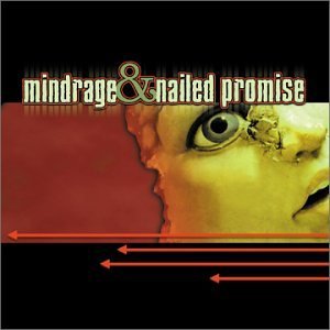 Mindrage & Nailed Promise/Mindrage & Nailed Promise