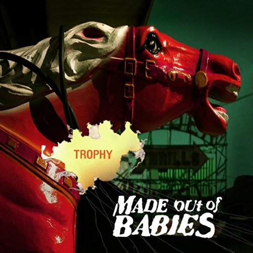 Made Out Of Babies Trophy 