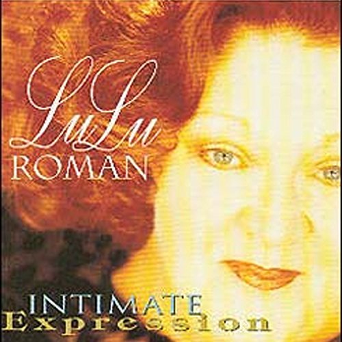 LuLu Roman/Intimate Expression