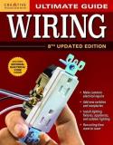 Creative Homeowner Press Ultimate Guide Wiring 8th Updated Edition 0008 Edition; 