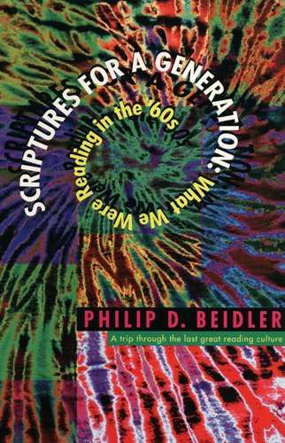 Philip Beidler Scriptures For A Generation 