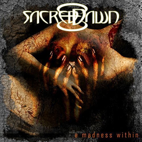 Sacred Dawn/Madness Within