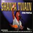 Shania Twain/Star Profile