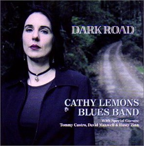 Cathy Lemons Blues Band/Dark Road