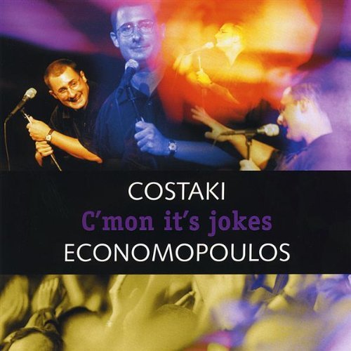 Costaki Economopoulos/C'Mon It's Jokes
