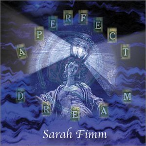 Sarah Fimm/Perfect Dream