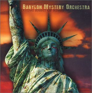 Babylon Mystery Orchestra/Divine Right Of Kings