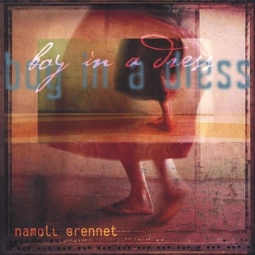 Namoli Brennet/Boy In A Dress