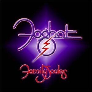 Foghat/Family Joules