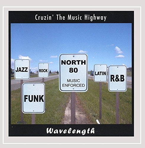 Wavelength/Cruzin' The Music Highway