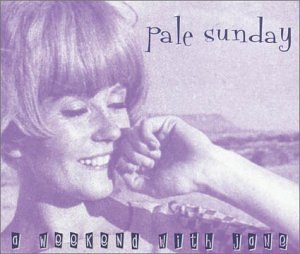 Pale Sunday/Weekend With Jane Ep