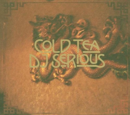 Dj Serious/Cold Tea@Incl. Bonus Track