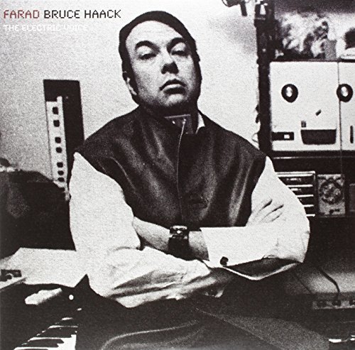 Bruce Haack/Farad: The Electric Voice