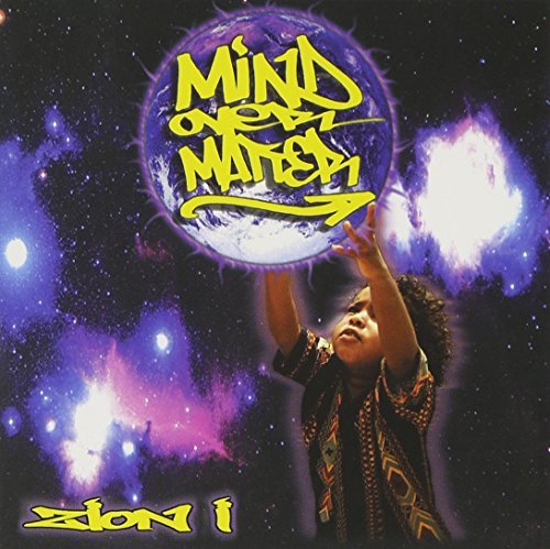 Zion I/Mind Over Matter