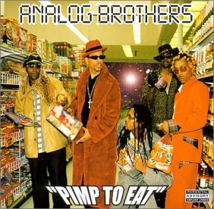 Analog Brothers/Pimp To Eat@Feat. Ice-T/Kool Keith@2 Lp Set