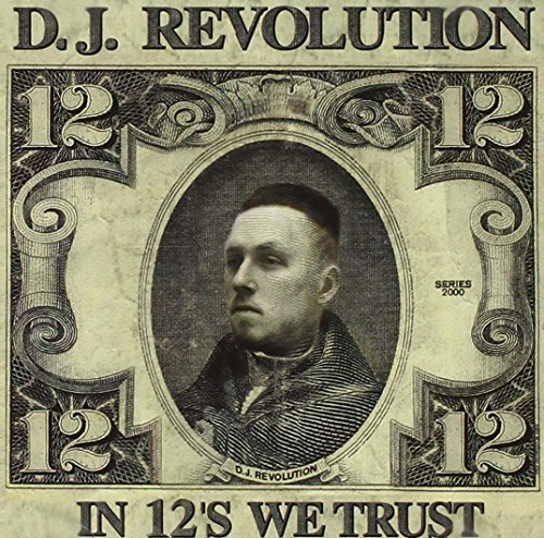 Dj Revolution/In 12's We Trust