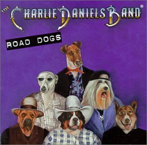 Charlie Band Daniels/Road Dogs