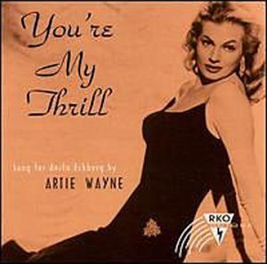 Artie Wayne/You'Re My Thrill