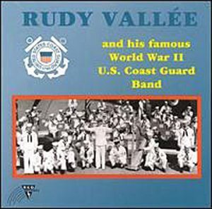 Rudy Vallee/Rudy Vallee & His Famous World