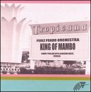 Perez Prado/King Of Mambo