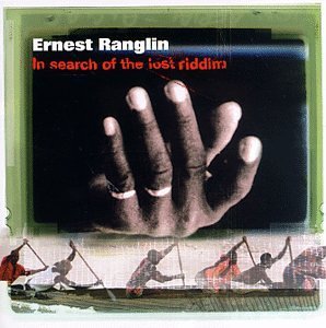 Ernest Ranglin/In Search Of The Lost Riddim