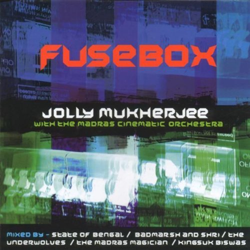 Jolly Mukherjee/Fusebox