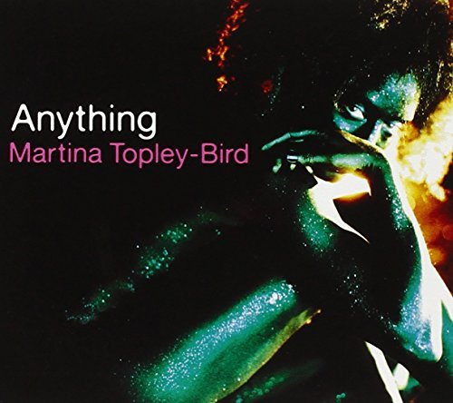 Martina Topley-Bird/Anything