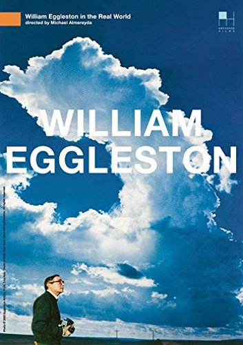 William Eggleston In The Real/William Eggleston In The Real@Nr