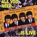 1964 Tribute/All You Need Is Live-196