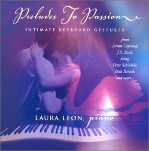 Laura Leon/Preludes To Passion: Intimate